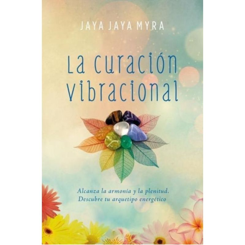 BOOKS4POCKET - Libro La Curación Vibracional - Jaya Jaya, Myra