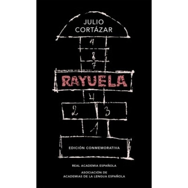 ALFAGUARA - Rayuela (edicion Conmemorativa Rae) - Cortázar, Julio