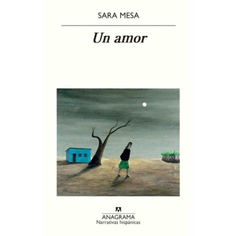 ANAGRAMA - Un Amor - Mesa, Sara