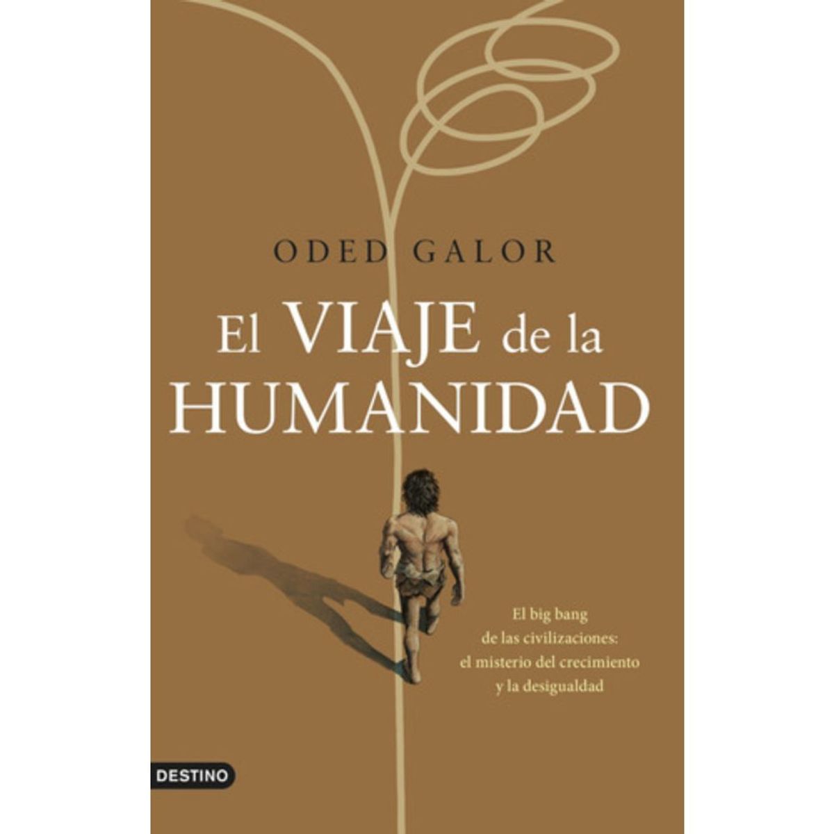 PAIDOS - Libro El Viaje De La Humanidad - Oded Galor