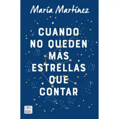 CROSS BOOKS - Cuando No Queden Más Estrellas Que Contar - María Martínez