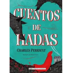 ALMA - Cuentos De Hadas - Ilustrado - Charles Perrault