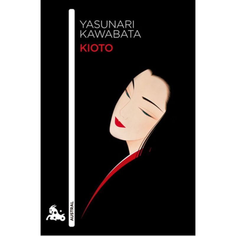 AUSTRAL - Libro Kioto - Yasunari Kawabata