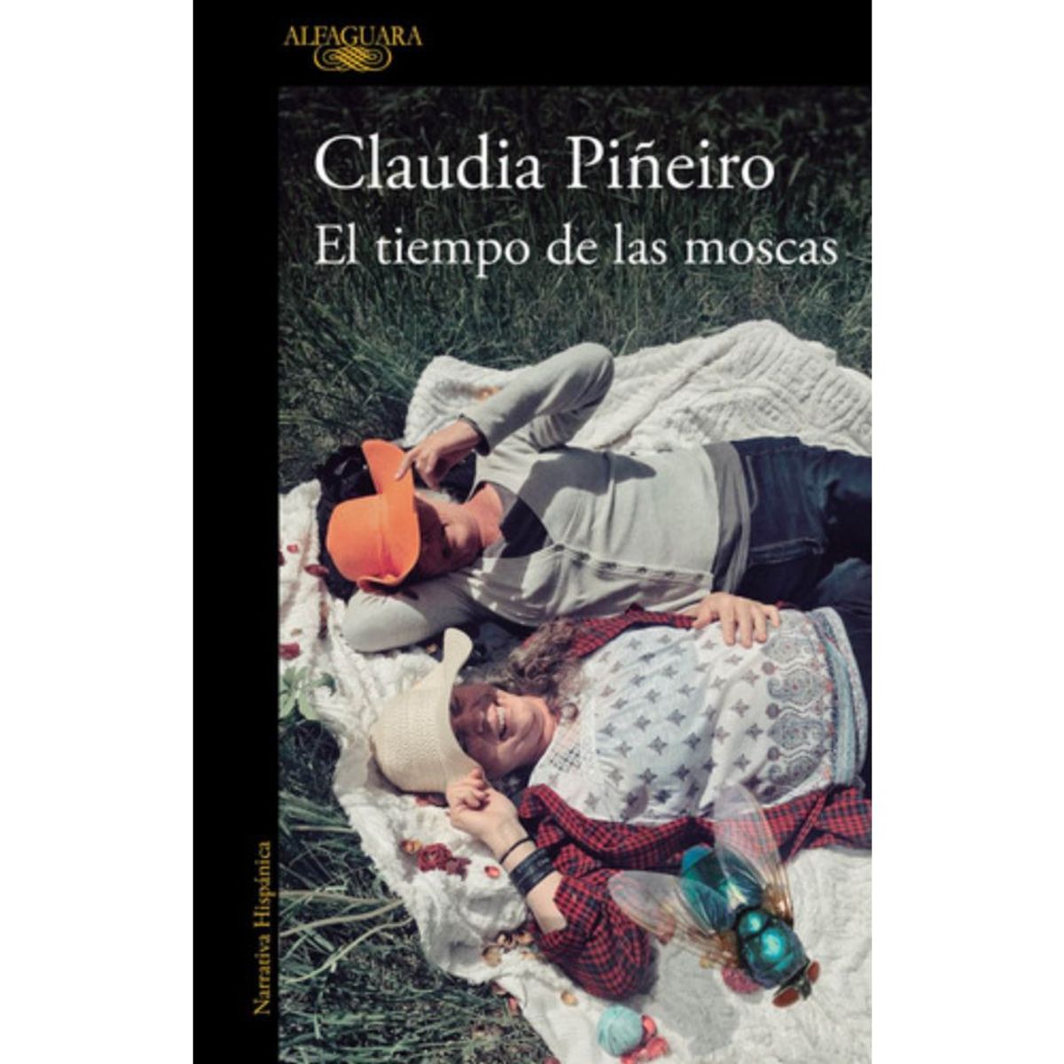 ALFAGUARA - Libro El Tiempo De Las Moscas - Claudia Piñeiro