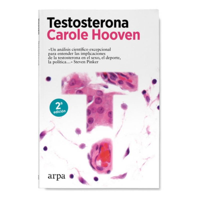 ARPA - Libro Testosterona - Carole Hooven