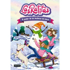 DESTINO - Libro Las Ratitas 6: El Poder De Los Muñecos De Nieve