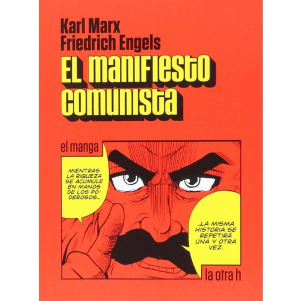 HERDER - Libro El Manifiesto Comu-nista - El Manga - Karl Marx