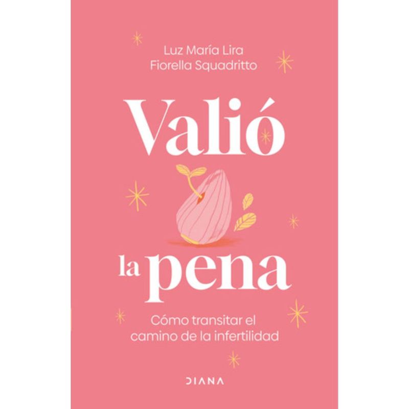 DIANA - Libro Valió La Pena - Luz María Lira