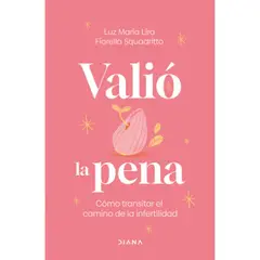 DIANA - Libro Valió La Pena - Luz María Lira