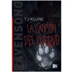VERGARA Y RIBA - La Canción Del Cuervo - Ravensong - T. J. Klune