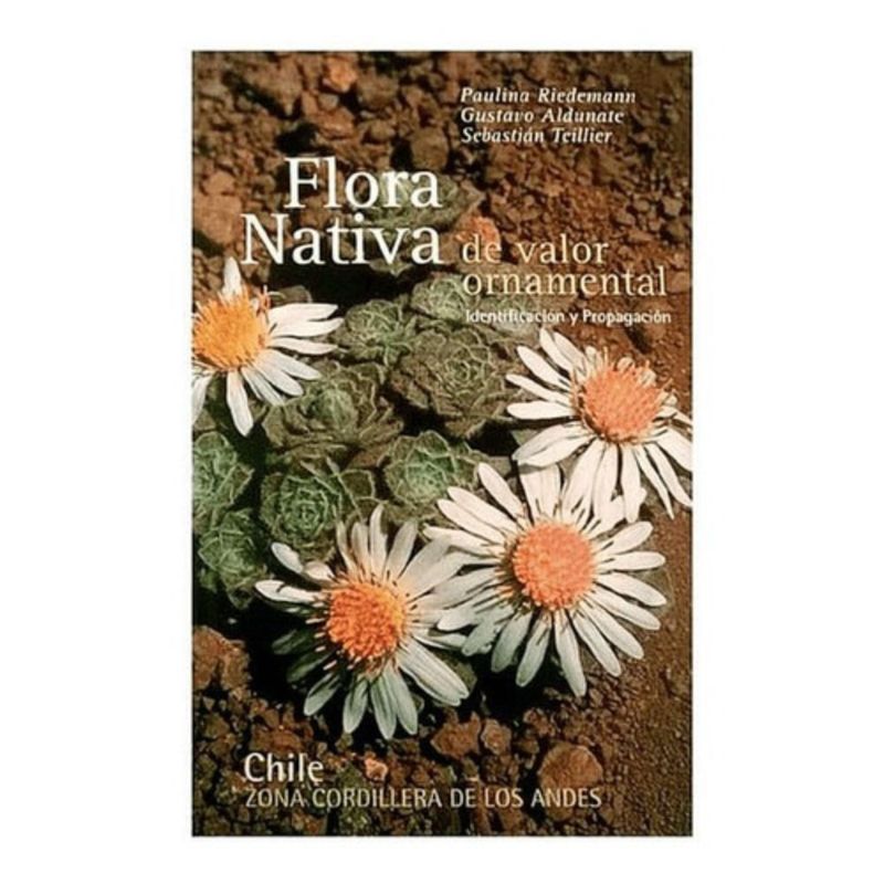 GENERICO - Libro Flora Nativa De Valor Ornamental - Paulina Riedemann