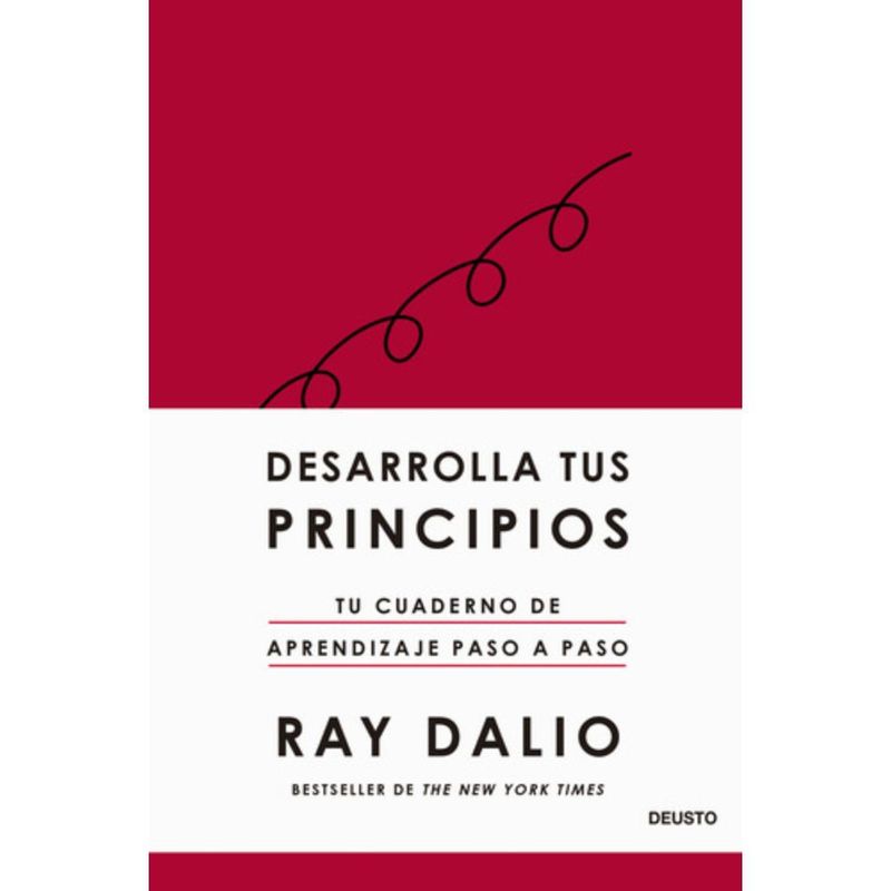 Deusto - Libro Desarrolla Tus Principios - Ray Dalio