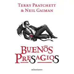 EDICIONES MINOTAURO - Buenos Presagios - Terry Pratchett