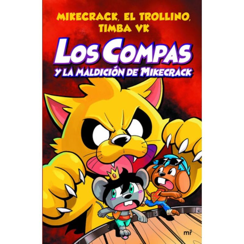 MC GRAW HILL - Los Compas Y La Maldición De Mikecrack - Mikecrack, Trollino