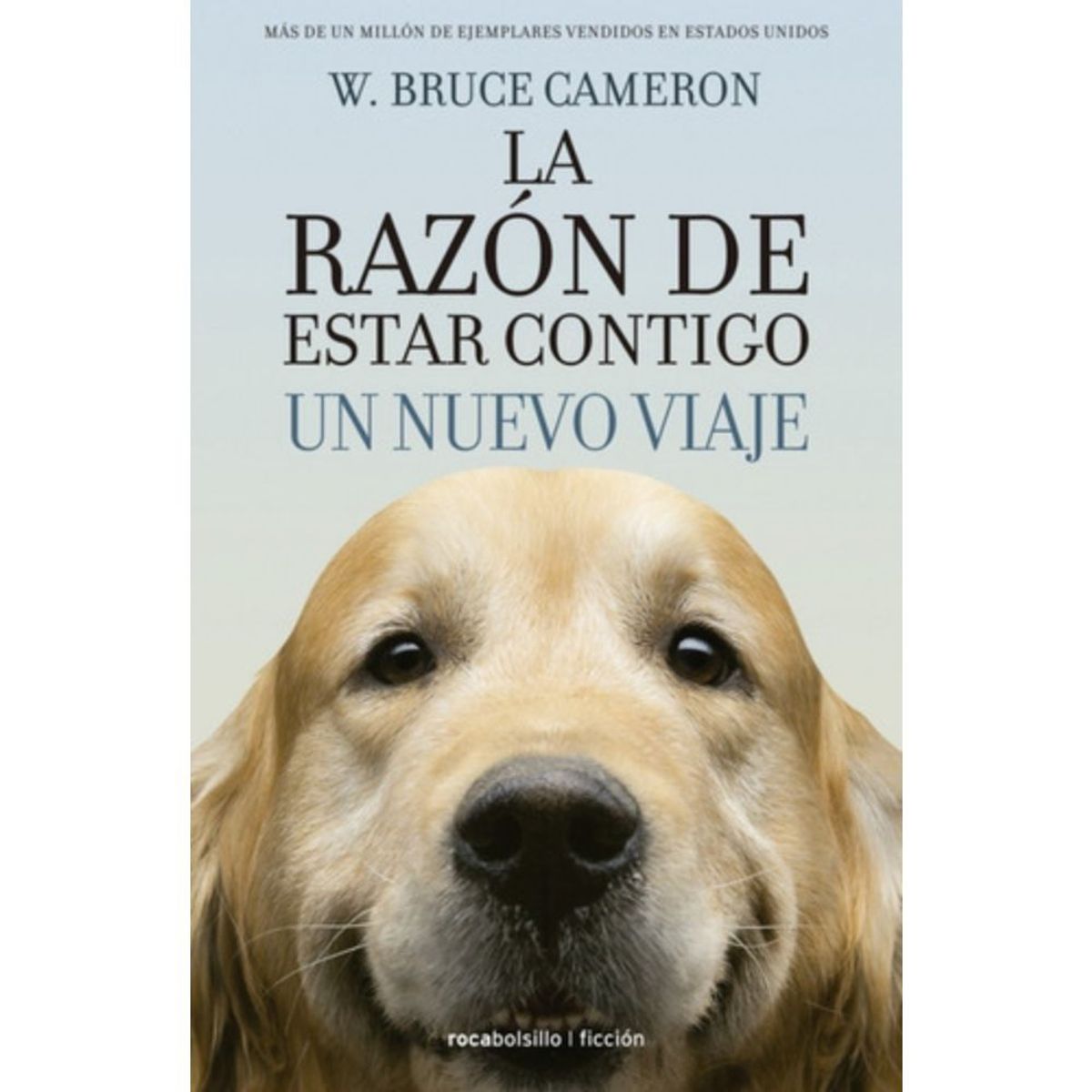 ROCABOLSILLO - Razón De Estar Contigo 2. Un Nuevo Viaje - Cameron, W. Bruce