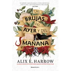 ROCA EDITORIAL - Libro Las brujas del ayer y del mañana - Alix E. Harrow