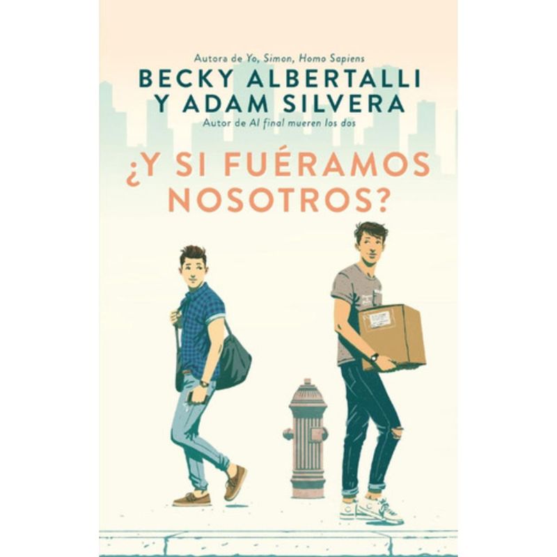 PUCK - ¿y Si Fuéramos Nosotros? - Becky Albertalli / Adam Silvera