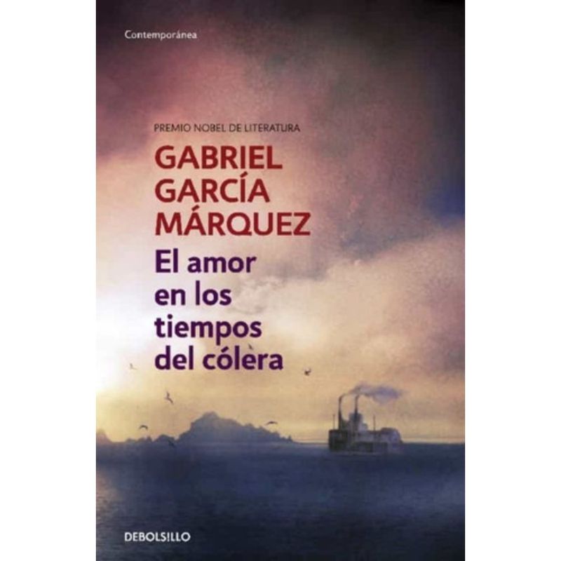 DEBOLSILLO - El Amor En Los Tiempos Del Cólera - García Márquez, Gabriel