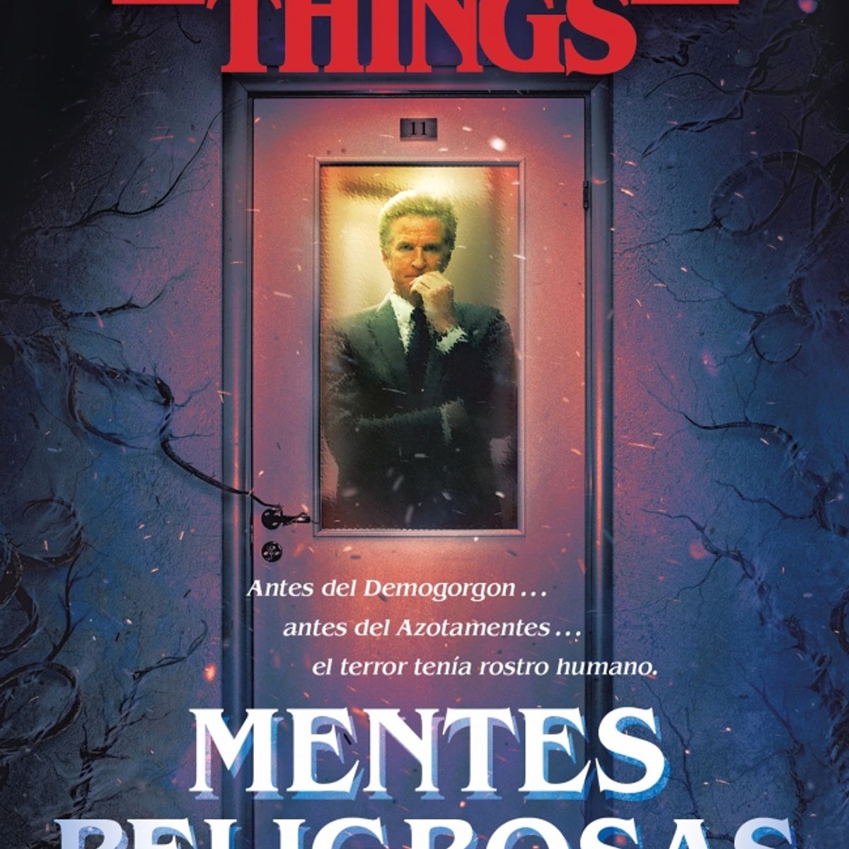 PLAZA & JANES - Libro Stranger Things: Mentes peligrosas - Gwenda Bond