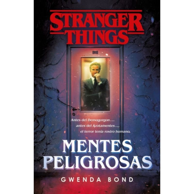 PLAZA & JANES - Libro Stranger Things: Mentes peligrosas - Gwenda Bond