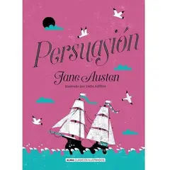 ALMA - Persuasión - Ilustrado - Jane Austen