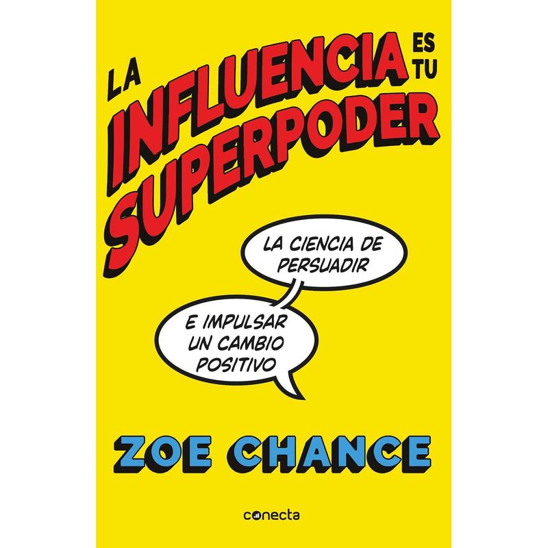 PENGUIN RANDOM HOUSE - LIBRO La Influencia Es Tu Superpoder