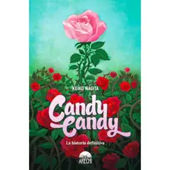 ARECHI EDITORIAL - Manga Candy Candy - Keiko Nagita - Arechi