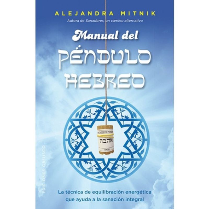 EDICIONES OBELISCO - Manual Del Péndulo Hebreo - Mitnik, Alejandra