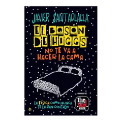 LA ESFERA DE LOS LIBROS - Bosón De Higgs No Te Va A Hacer La Cama - Javier Santaolalla