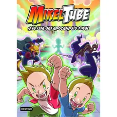 DESTINO - Libro Mikeltube 2. Mikeltube Y La Isla Del Apocalipsis Final