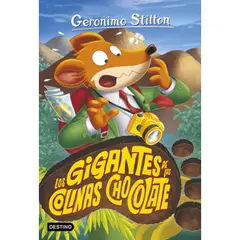 DESTINO - Los Gigantes De Las Colinas Chocolate - Gerónimo Stilton