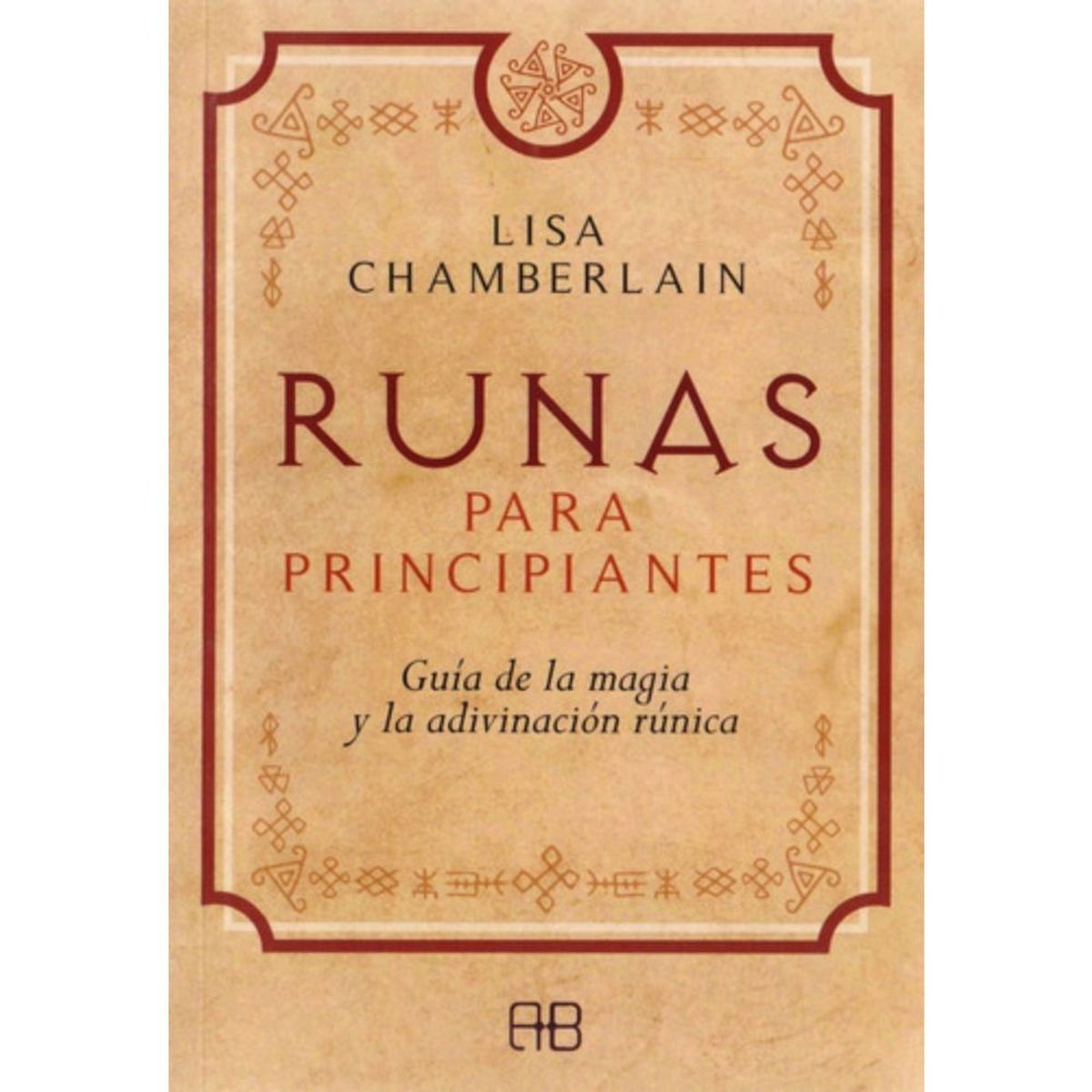 ARKANO - Libro Runas Para Principiantes - Lisa Chamberlain