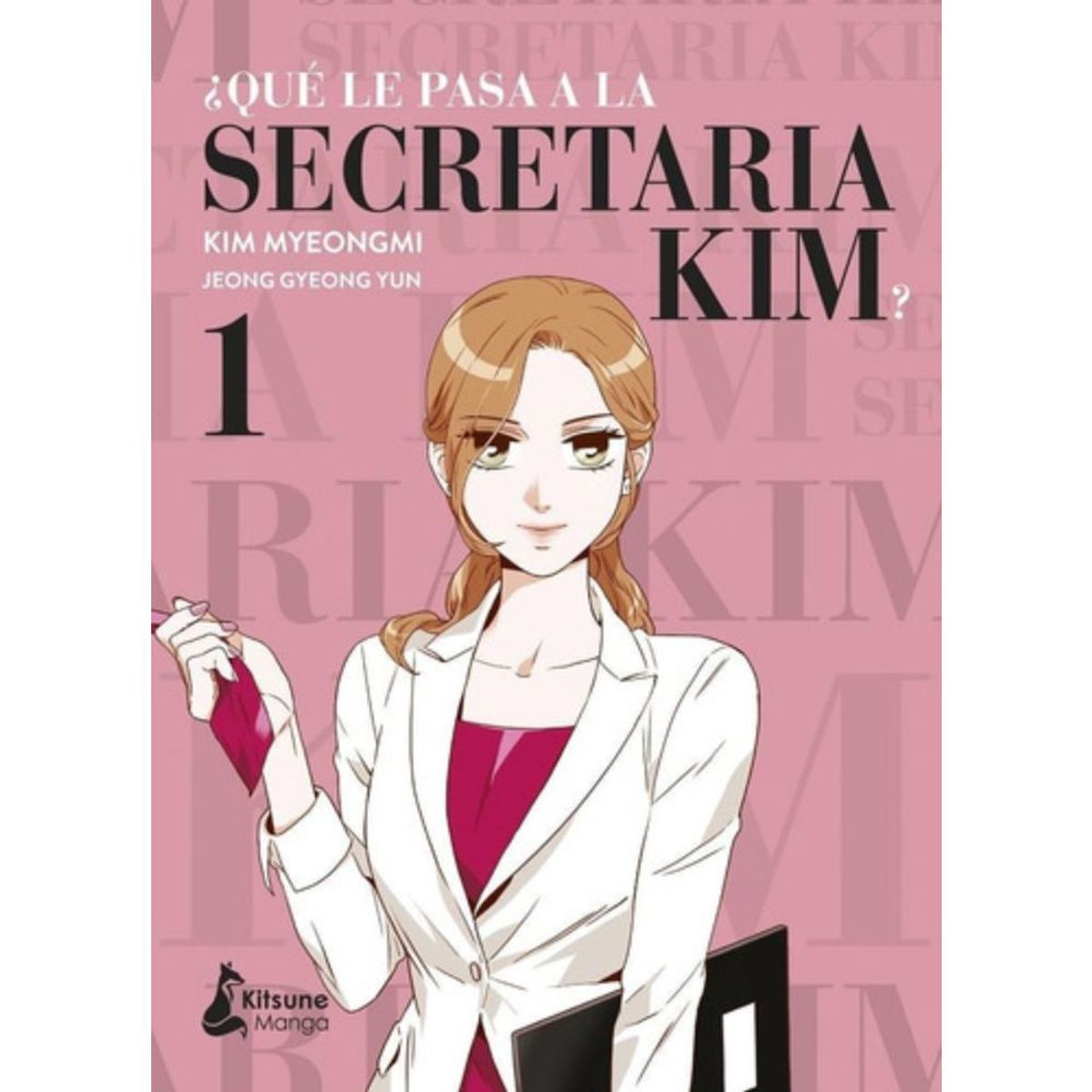 KITSUNE BOOKS - Libro ¿ Qué Le Pasa A La Secretaria Kim ? 1  - Myeongmi, Kim