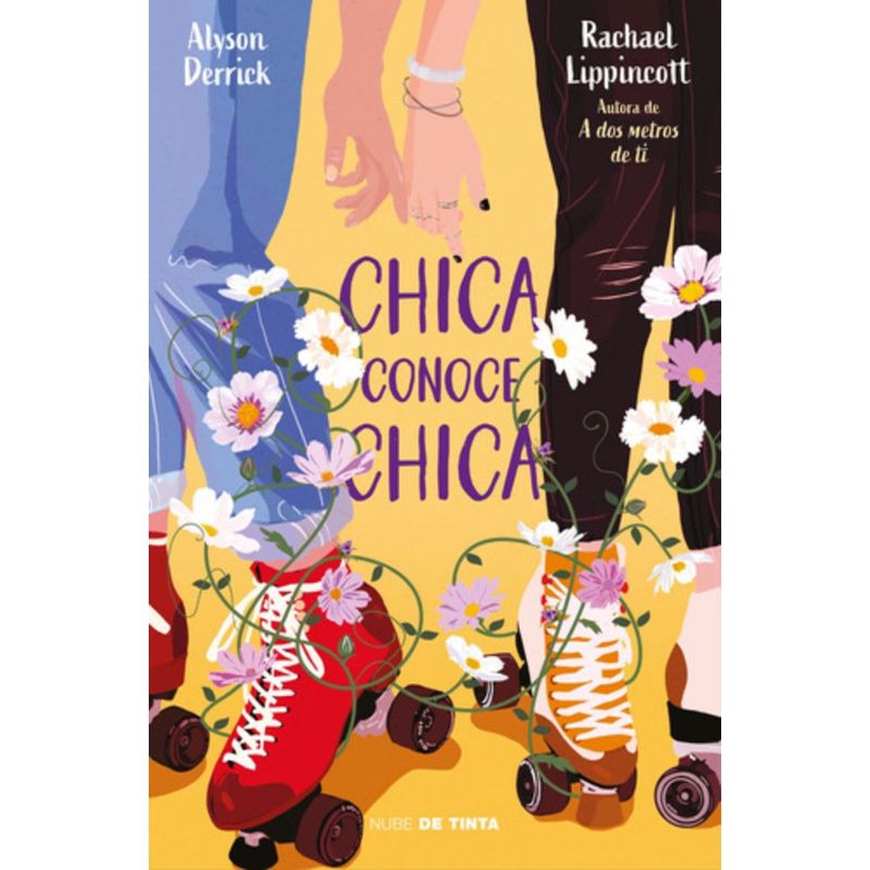 NUBE DE TINTA - Libro Chica Conoce A Chica - Rachael Lippincott