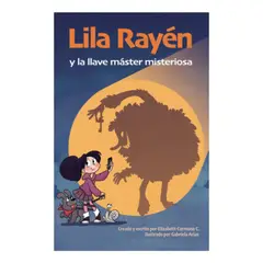 ALTEA - Libro Lila Rayén y la llave máster misteriosa - E Carmona