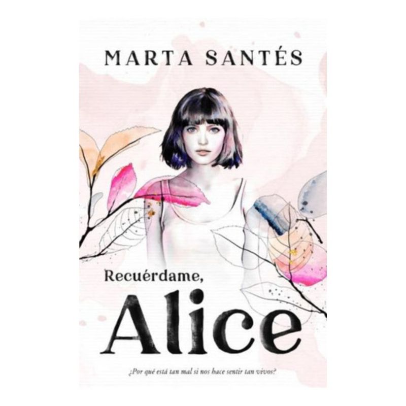 TITANIA - Libro Recuérdame, Alice - Marta Santés