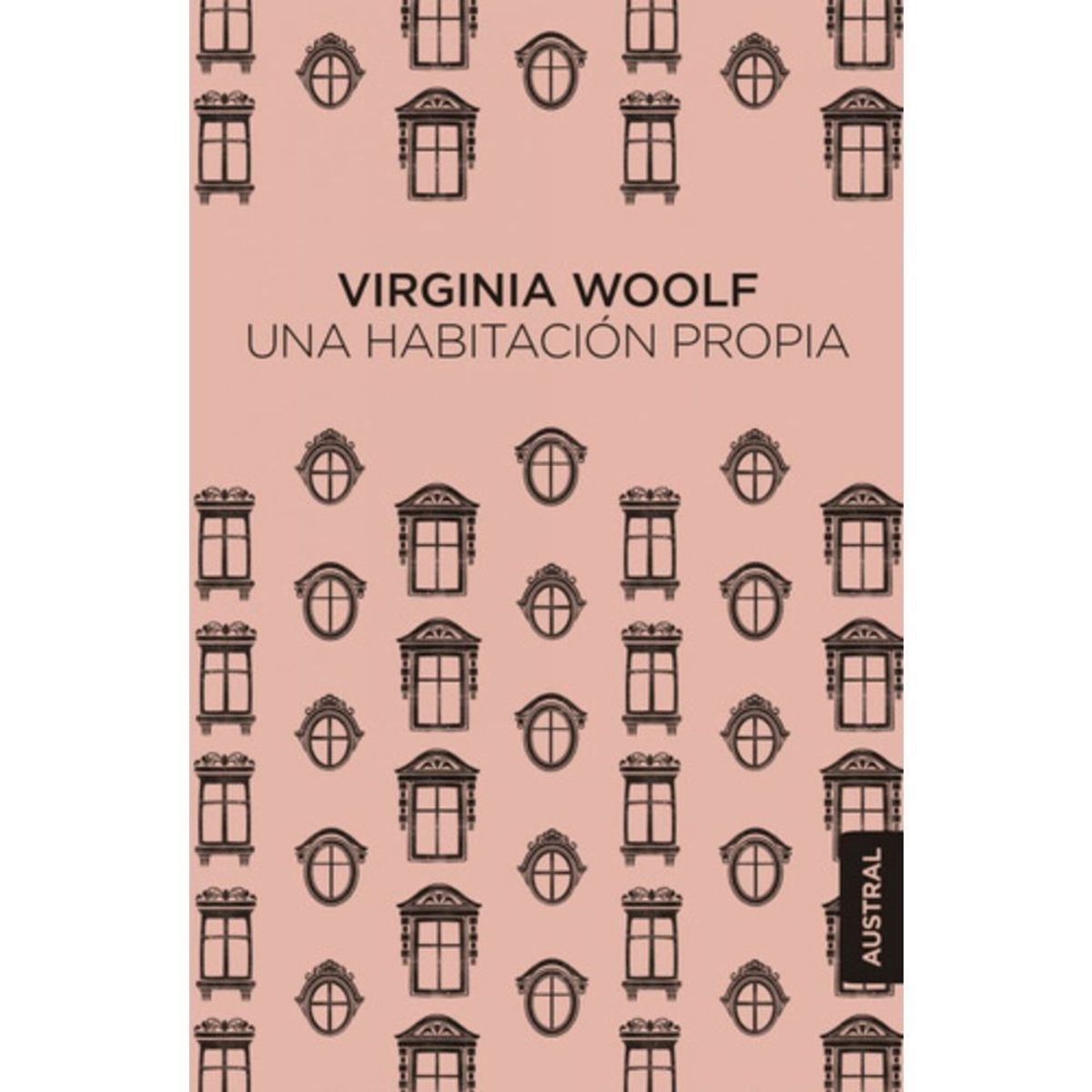 AUSTRAL - Libro Una Habitación Propia - Virginia Woolf