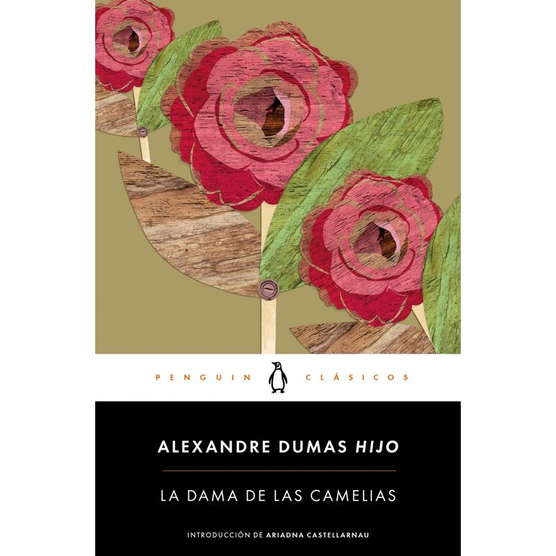 DEBOLSILLO - Libro La dama de las camelias - Alejandro Dumas