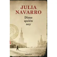 DEBOLSILLO - Dime Quién Soy - Navarro, Julia -