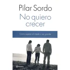 PLANETA - No Quiero Crecer - Pilar Sordo