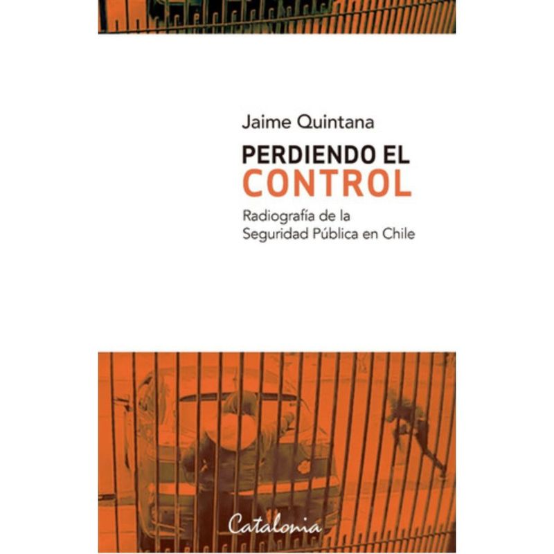 CATALONIA - Libro Perdiendo El Control - Quintana, Jaime