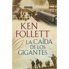PLAZA & JANES - Caída De Los Gigantes - Follett, Ken