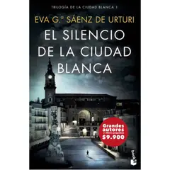 BOOKET - El Silencio De La Ciudad Blanca - Eva García Sáenz De Urturi
