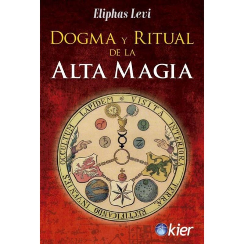 KIER - Libro Dogma Y Ritual De La Alta Magia - Eliphas Levi