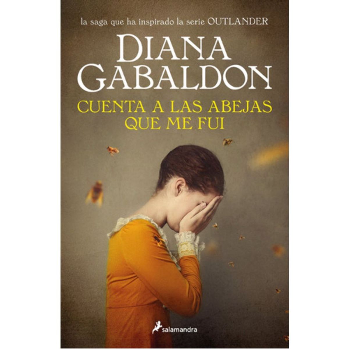 SALAMANDRA - Outlander 9: Cuenta A Las Abejas Que Me Fui - Diana Gabaldon