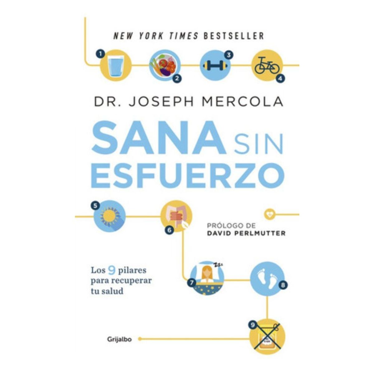 GRIJALBO - Libro Sana Sin Esfuerzo - Joseph Mercola