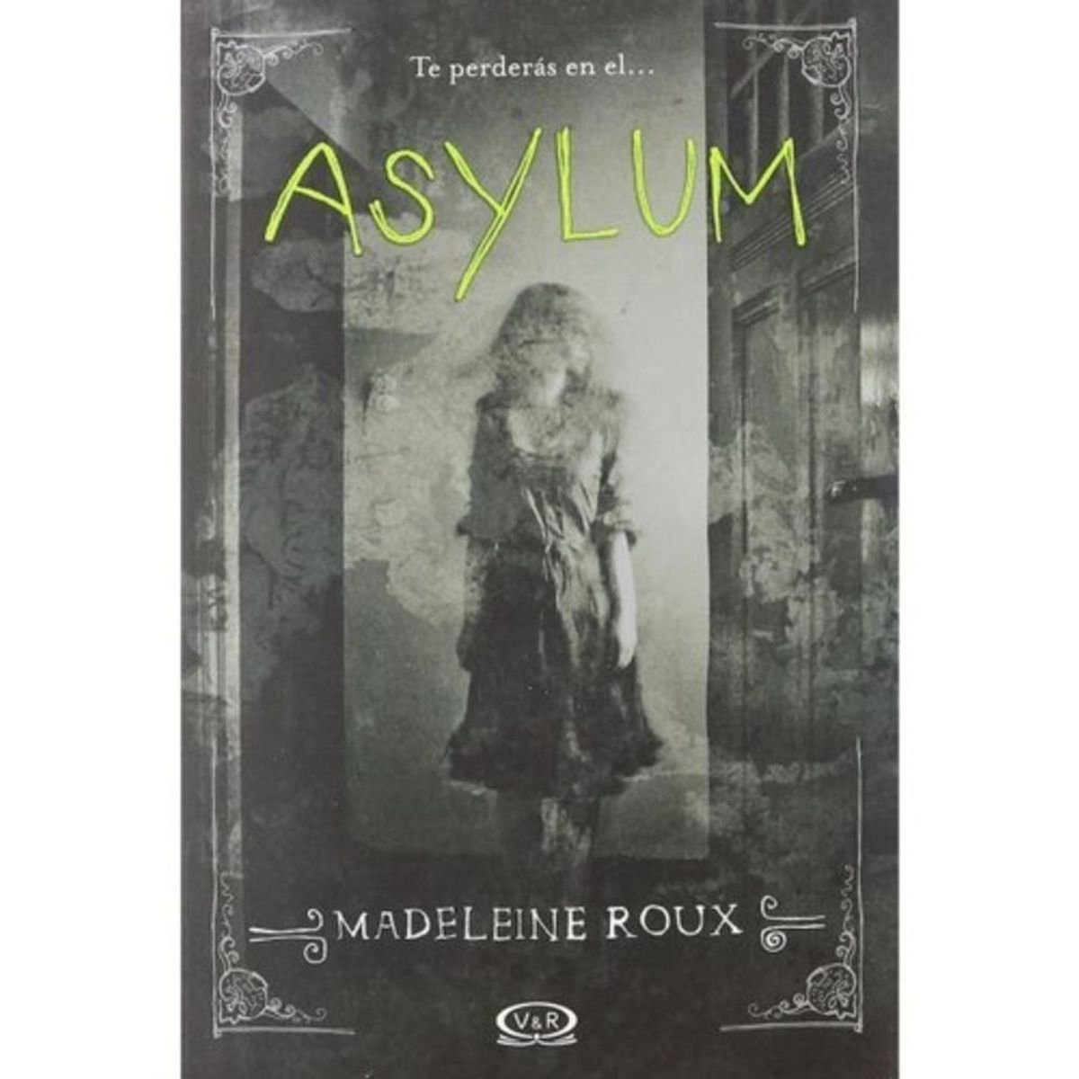 VERGARA Y RIBA - Asylum - Madeleine Roux