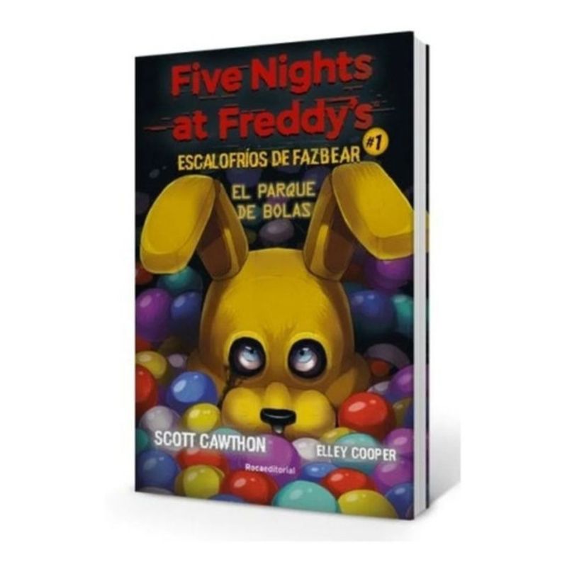 ROCA EDITORIAL - Libro Five Nights at Freddy's El parque de bolas - Cawthon