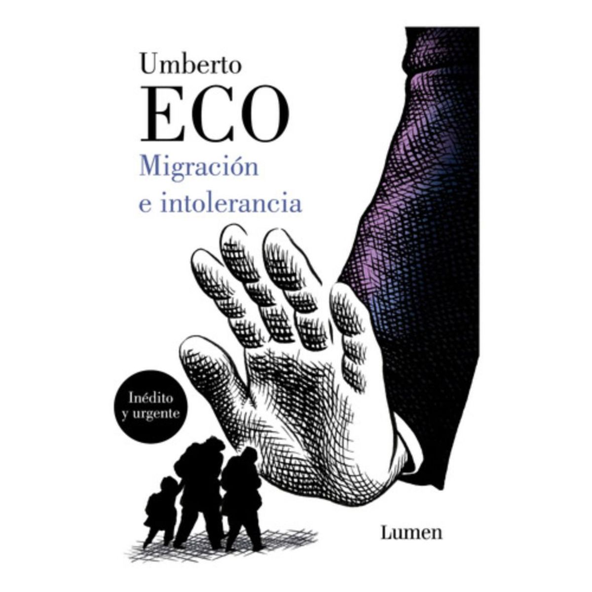 LUMEN - Libro Migración E Intolerancia - Umberto Eco
