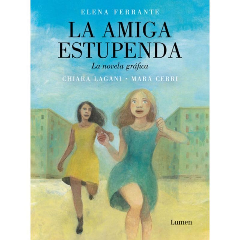 LUMEN - Libro La Amiga Estupenda - Mara Cerri
